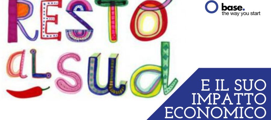 resto al sud e il suo impatto economico