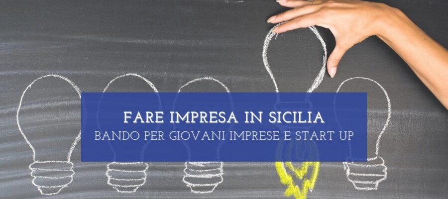 Fare impresa in Sicilia